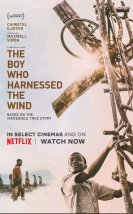The Boy Who Harnessed the Wind – Rüzgarı Dizginleyen Çocuk (2019)