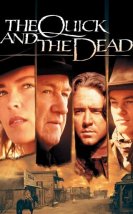 The Quick and the Dead – Hızlı ve ölü (1995)