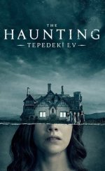 The Haunting of Hill House İzle