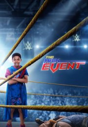 Sihirli Güreşçi – The Main Event (2020)