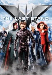 X-Men: The Last Stand – X-Men: Son Direniş (2006)