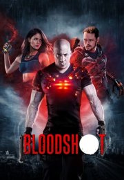 Durdurulamaz Güç – Bloodshot (2020)
