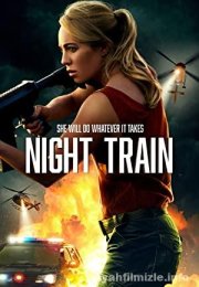 Night Train  Türkçe Dublaj izle